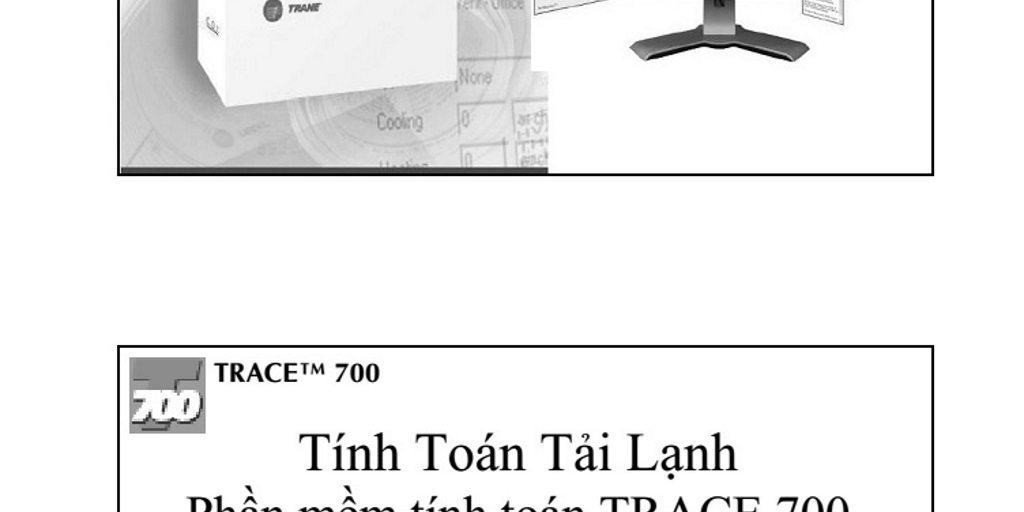 Hướng dẫn sử dụng Trace 700