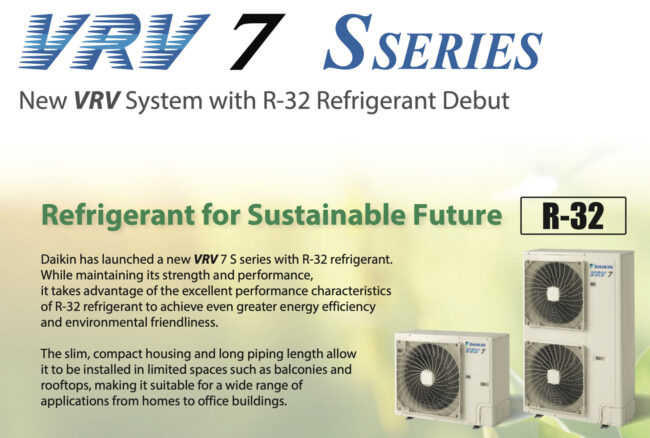 VRV 7 S – Điều hòa trung tâm mới với Gas R-32